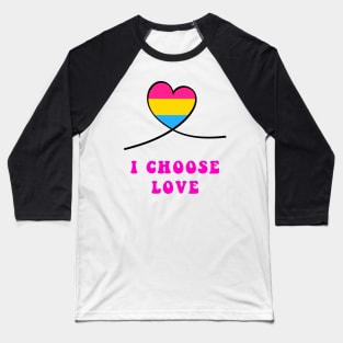 Pride heart I choose love Baseball T-Shirt